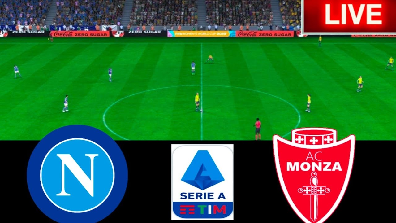 🔴Napoli VS Monza Match Live Score Italian Serie A Match Live Stream