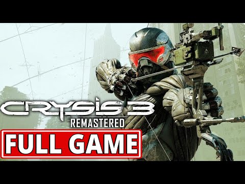 Crysis 3 Remastered - FULL GAME walkthrough | Longplay