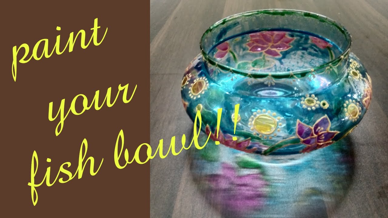 Fish bowl paintingglass paintinghome decor YouTube