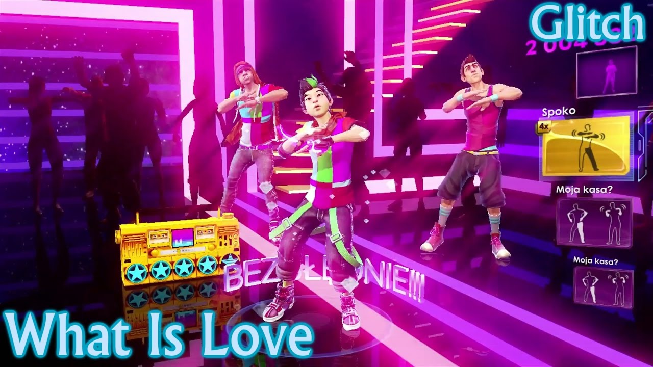 Dance Central 3 | What Is Love