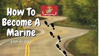 How To Become A Marine? | Marine Corps Enlistment Process