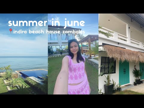 summer in june at indira beach house zambales ☀️🏖