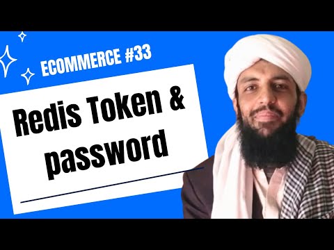eCommerce Website | Part 33 | Getting the token and login password from the Redis