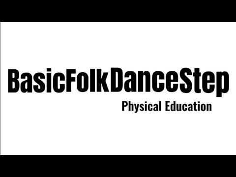 Basic Folk Dance Step 2/4, 3/4, 4/4 time signature🕺🇵🇭