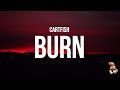 CARTFISH Burn Lyrics She S In Your Bed I M In Your Head 