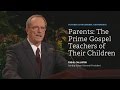 Highlight: Parents: The Prime Gospel Teachers of Their Children