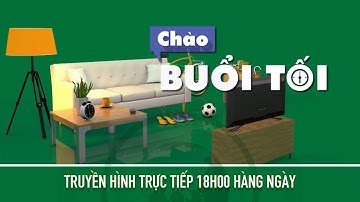 Bản tin Chào buổi tối 25/01/2022| VTC14