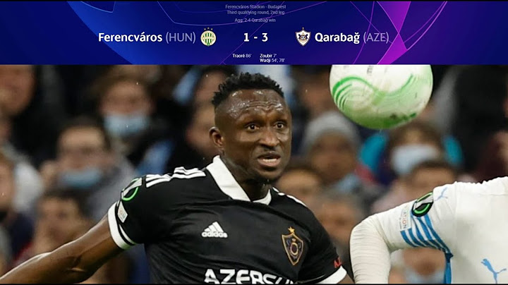FERENCVAROS - QARABAG (1-3) EXTENDED HIGHLIGHTS