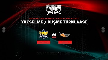 FB 🆚 RGN — VALORANT Challengers Türkiye: Birlik — Yükselme/Düşme — BO5