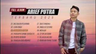ARIEF PUTRA FULL ALBUM SLOW ROCK 2025 AKU BUKAN PILIHANMU
