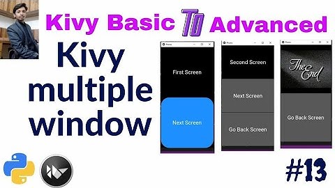 Kivy Multiple Windows With ScreenManager in Hindi |  kivy full course in Hindi  python kivy tutorial