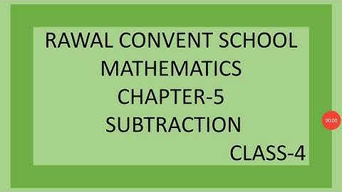 Class- IV, Subject- Maths, Chapter- 5, Subtraction, Part- 1, Rawal Convent School