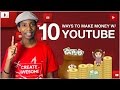 How To Make Money on YouTube! Top 10 Ways to Make Money On YouTube