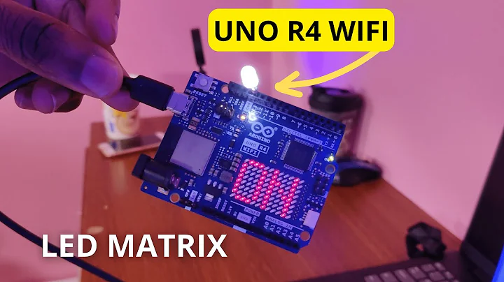 Arduino Uno R4 Wi-Fi: Getting Started - LED MATRIX
