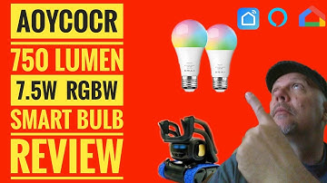 Aoycocr WIFI 750 lumen RGBW 7.5W E26 Smart Bulb works with SmartLife Amazon Alexa Google Home review