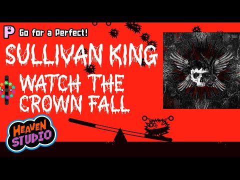 Sullivan King - Watch The Crown Fall [Heaven Studio Custom Remix]