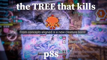 p8s Wipe to mighty TREE in PF | FFXIV