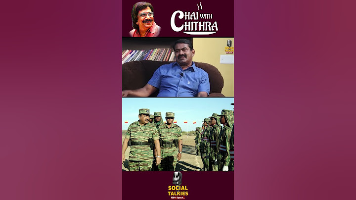 ஈழத்தில் இருக்க வேண்டாம் என்று சொன்ன பிரபாகரன்- Seeman