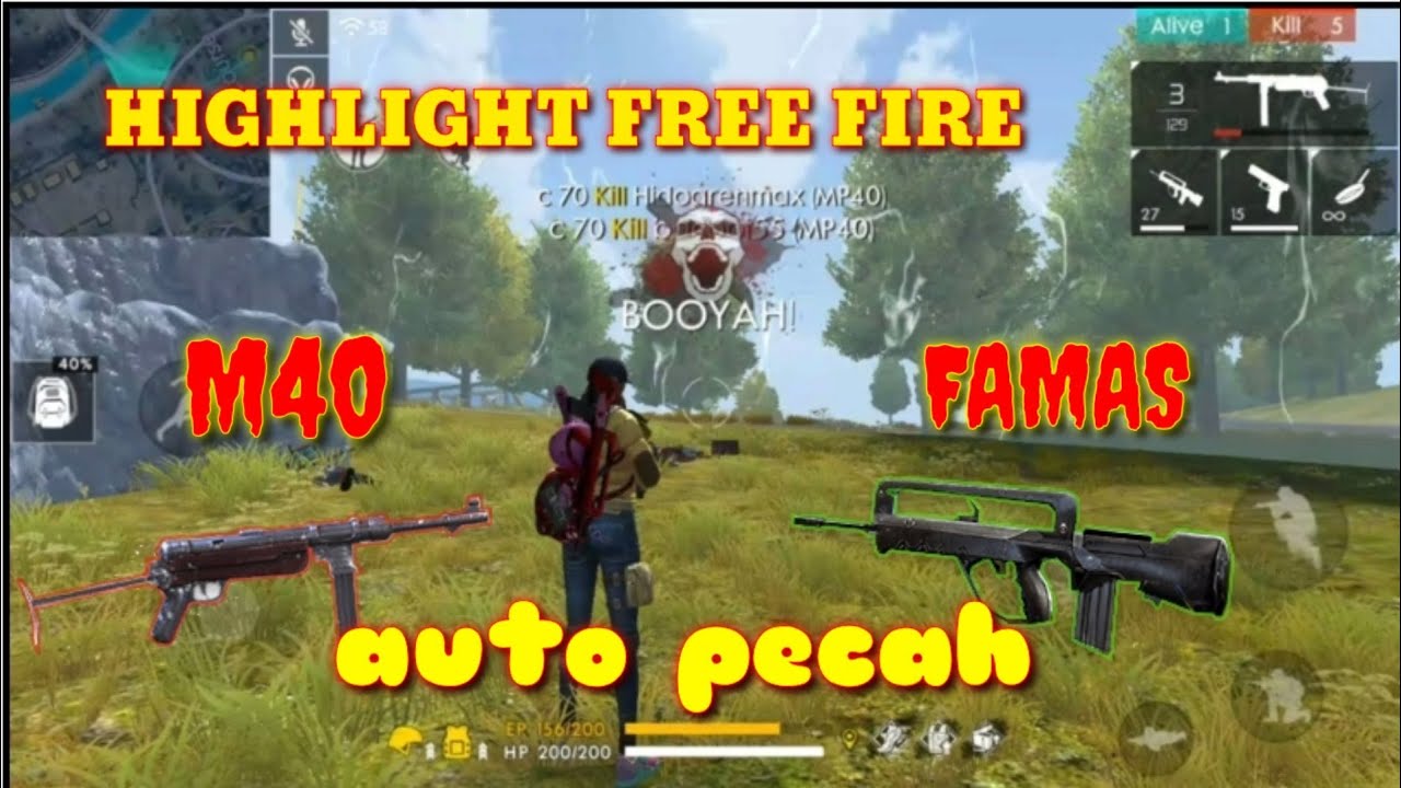 Highlight Free Fire Epic Moment M40 Amp Famas The Best Kill