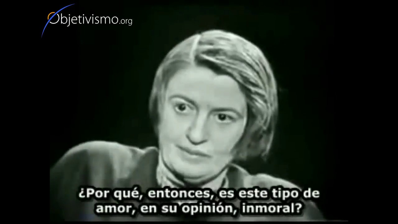 Ayn Rand explica qué hay de malo en 