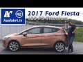 2017 Ford Fiesta 1.0l 125 PS Titanium - Kaufberatung, Test, Review