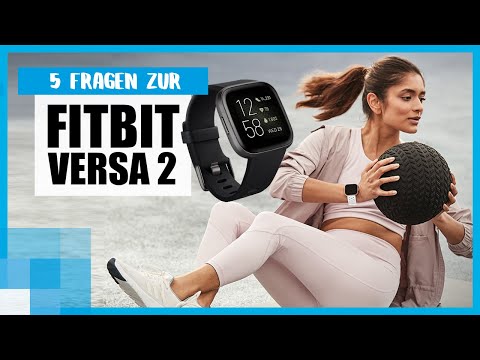 Fitbit Versa 2: Die 5 häufigsten Fragen zu Einrichtung & Funktionen ⌚️