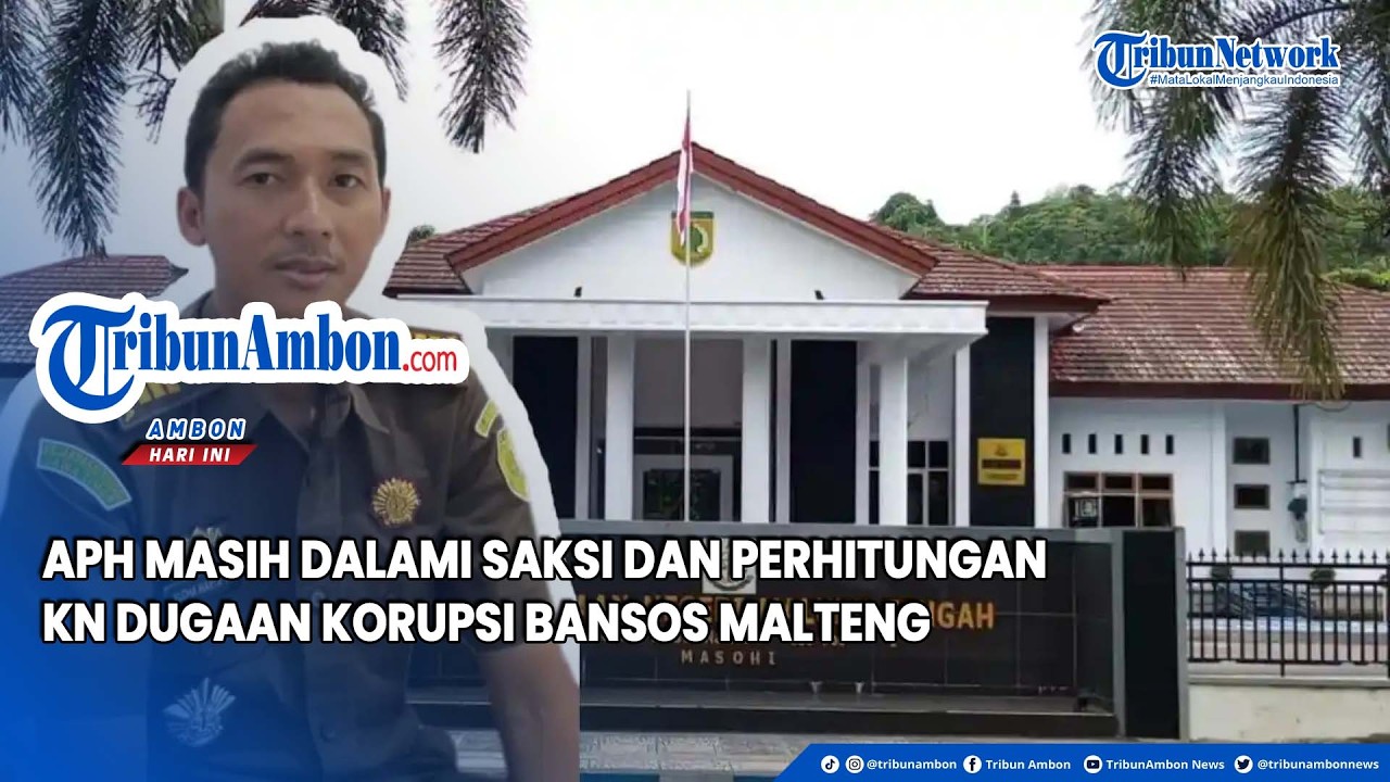 APH Masih Dalami Saksi dan Perhitungan KN Dugaan Korupsi Bansos Malteng