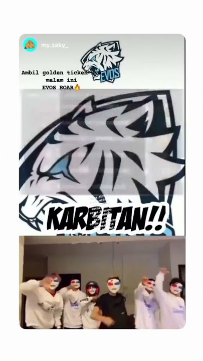 story wa EVOS.ESPORT 😎 (KARBITAN MINGGIR)😎😏🔥