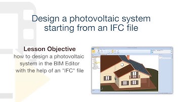 Solarius PV Tutorial - Design a photovoltaic system starting from an IFC file - ACCA software