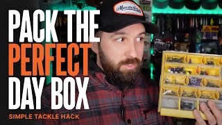 Simple Tackle Hack  Pack the Perfect Day Box 