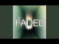 Faded Radio Edit