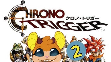 【CHRONO TRIGGER】Rescuing the Princess!!