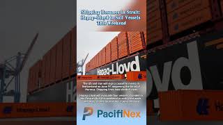 Shipping Resumes in Strait: Hapag-Lloyd to Sail Vessels This Weekend