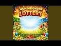 Neighbor Lottery