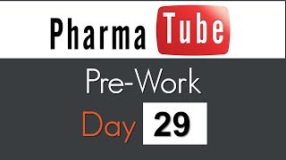 Pharma Tube Pre-Work - Day 29