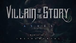 Villain of the Story - Decay (Instrumental)
