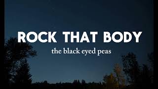 Rock That Body - The Black Eyed Peas