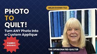 Make a Quilted Souvenir From Your Vacation Photos + FABRIC GIVEAWAY | Episode 216