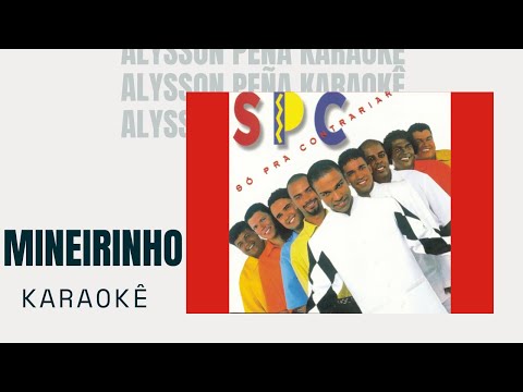Video thumbnail for Karaokê - Só Pra Contrariar - Mineirinho