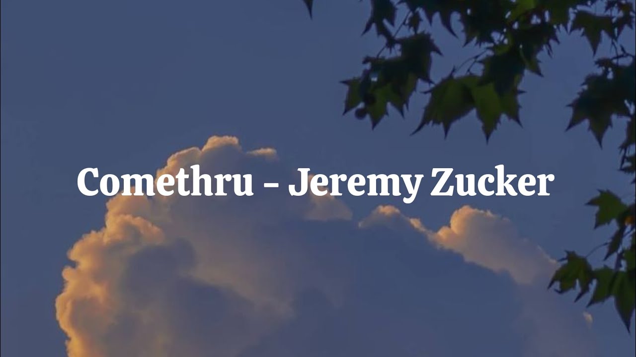 Comethru   Jeremy Zucker Lyrics 1 hour loop