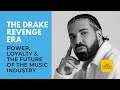 The Drake Revenge Era