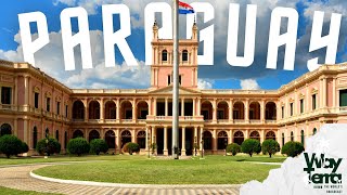 Explore Paraguay - South America's Hidden Gem
