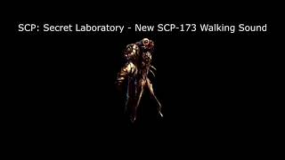 SCP: Secret Laboratory - New SCP-173 Walk Sound