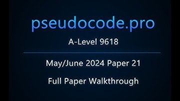 [Past Paper] May/June 2024 Paper 21 A-Level 9618