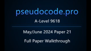 [Past Paper] May/June 2024 Paper 21 A-Level 9618
