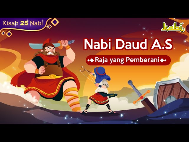 Kisah Nabi Daud AS - Raja yang Pemberani | Kisah Nabi | Cerita Islami dan Muslim | Mukjizat Nabi class=