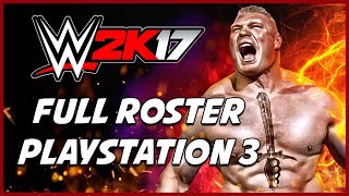 Wwe 2K17 Ps3 - Full Roster Including Nxt Dlc