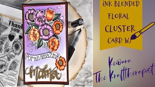 Ink Blended Floral Cluster Card #simonsaysstamp #copic #cricut #cardsforher #distressoxides