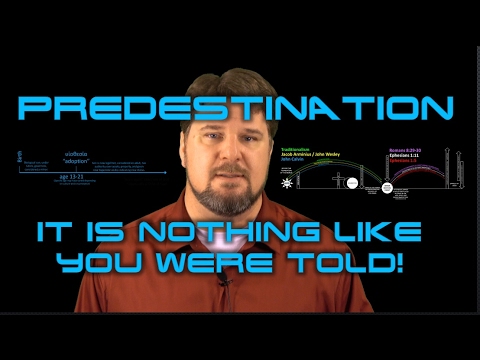 predestination:-it's-nothing-like-you-were-told