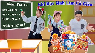 Khi Học Sinh Làm Cô Giáo